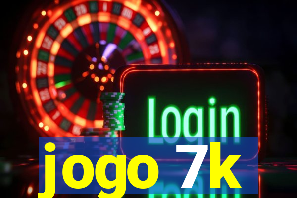 jogo 7k